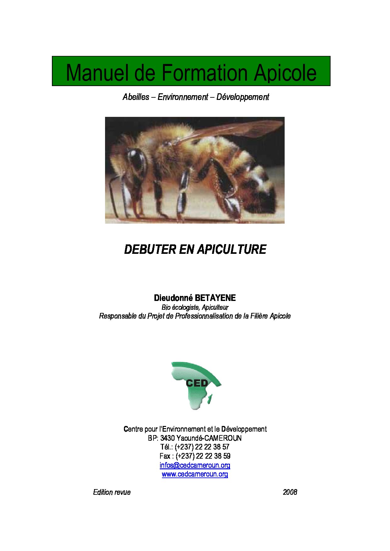 MANUEL DE FORMATION APICOLE, DEBUTER EN APICULTURE