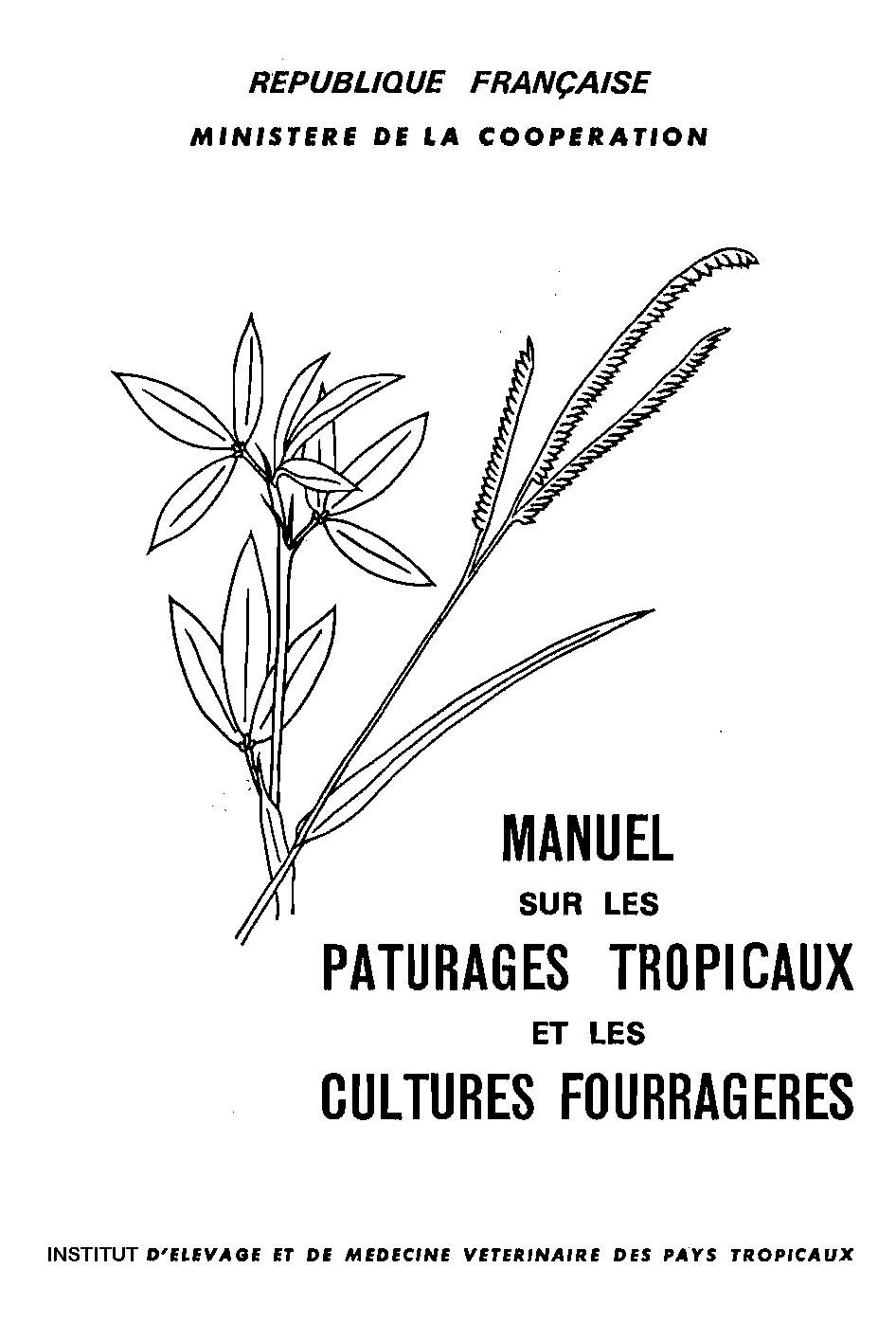 MANUEL SUR LES PATURAGES TROPICAUX ET LES CULTURES FOURRAGÈRES
